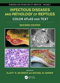 Infectious Diseases and Pathology of Reptiles : Color Atlas and Text, Diseases and Pathology of Reptiles Volume 1 （2ND）
