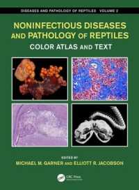 Noninfectious Diseases and Pathology of Reptiles : Color Atlas and Text, Diseases and Pathology of Reptiles, Volume 2