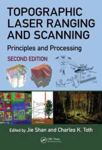 Topographic Laser Ranging and Scanning : Principles and Processing, Second Edition （2ND）