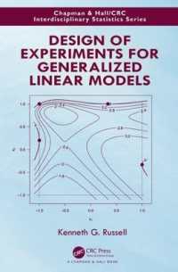 一般線形モデルのための実験計画<br>Design of Experiments for Generalized Linear Models (Chapman & Hall/crc Interdisciplinary Statistics)