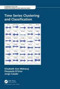 時系列クラスタリング・分類<br>Time Series Clustering and Classification (Chapman & Hall/crc Computer Science & Data Analysis)