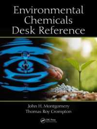環境化学物質デスク・レファレンス<br>Environmental Chemicals Desk Reference