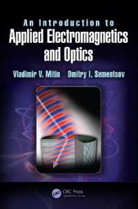応用電磁気学・光学入門（テキスト）<br>An Introduction to Applied Electromagnetics and Optics