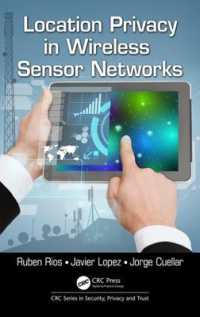 Location Privacy in Wireless Sensor Networks (Series in Security, Privacy and Trust)