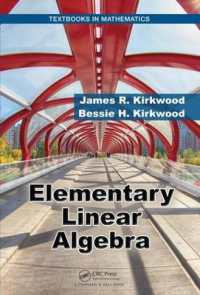 初等線形代数（テキスト）<br>Elementary Linear Algebra (Textbooks in Mathematics)