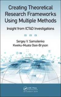 Creating Theoretical Research Frameworks using Multiple Methods : Insight from ICT4D Investigations