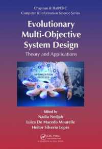 Evolutionary Multi-Objective System Design : Theory and Applications (Chapman & Hall/crc Computer and Information Science Series)