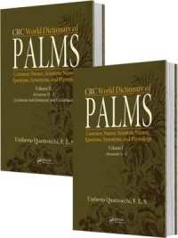 世界のヤシ事典（全２巻）<br>CRC World Dictionary of Palms : Common Names, Scientific Names, Eponyms, Synonyms, and Etymology (2 Volume Set)