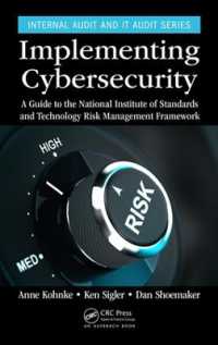 Implementing Cybersecurity : A Guide to the National Institute of Standards and Technology Risk Management Framework (Security, Audit and Leadership Series)