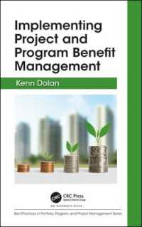 Implementing Project and Program Benefit Management (Best Practices in Portfolio, Program, and Project Management)