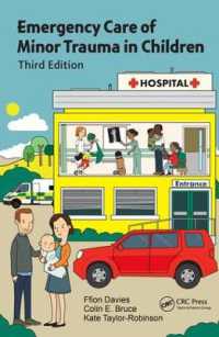 Emergency Care of Minor Trauma in Children （3RD）