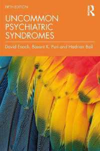 興味ある精神症候群（第５版）<br>Uncommon Psychiatric Syndromes （5TH）