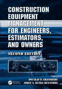 Construction Equipment Management for Engineers, Estimators, and Owners （2ND）
