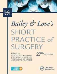 Bailey & Love's Short Practice of Surgery， 27th Edition