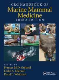 CRC海洋哺乳類の医学ハンドブック（第３版）<br>CRC Handbook of Marine Mammal Medicine （3RD）