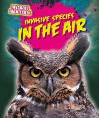 Invasive Species in the Air (Invaders from Earth)