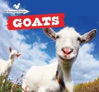 Goats (Farmyard Friends) （Library Binding）