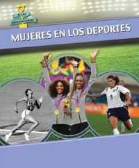 Mujeres En Los Deportes (Women in Sports) (Ellas Abrieron Camino (Women Groundbreakers))