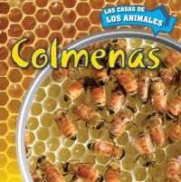 Colmenas (Inside Beehives) (Casas de los Animales (Inside Animal Homes))