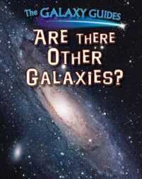 Are There Other Galaxies? (Galaxy Guides) （Library Binding）