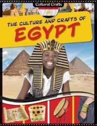 The Culture and Crafts of Egypt (Cultural Crafts)