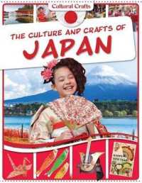 The Culture and Crafts of Japan (Cultural Crafts)