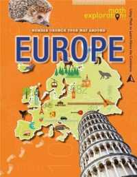 Number Crunch Your Way around Europe (Math Exploration: Using Math to Learn about the Continents) （Library Binding）