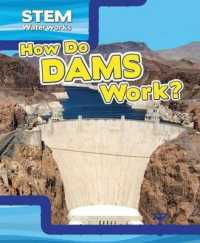 How Do Dams Work? (Stem Waterworks)