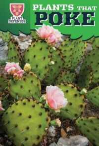 Plants That Poke (Plant Defenses)
