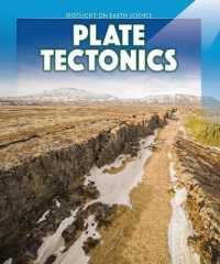 Plate Tectonics (Spotlight on Earth Science) （Library Binding）
