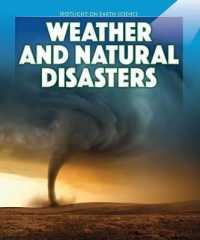 Weather and Natural Disasters (Spotlight on Earth Science)