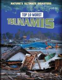 Top 10 Worst Tsunamis (Nature's Ultimate Disasters)