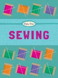 Sewing (Hobby Time!) （Library Binding）