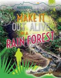 Make It Out Alive in a Rain Forest (Makerspace Survival)
