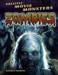 Zombies (Greatest Movie Monsters) （Library Binding）