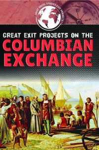 Great Exit Projects on the Columbian Exchange (Great Social Studies Exit Projects)
