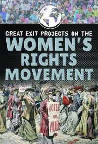Great Exit Projects on the Women's Rights Movement (Great Social Studies Exit Projects)