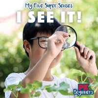 I See It! (My Five Super Senses)
