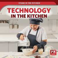 Technology in the Kitchen (Steam in the Kitchen)