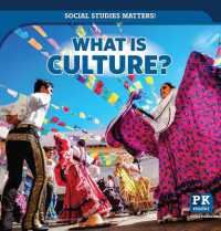 What Is Culture? (Social Studies Matters!) （Library Binding）