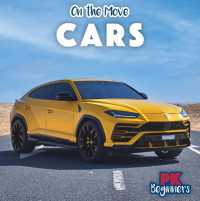Cars (On the Move) （Library Binding）