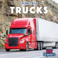 Trucks (On the Move) （Library Binding）