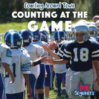 Counting at the Game (Counting around Town) （Library Binding）