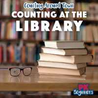 Counting at the Library (Counting around Town) （Library Binding）