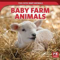Baby Farm Animals (Too Cute! Baby Animals) （Library Binding）