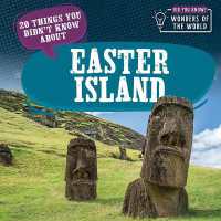 20 Things You Didn't Know about Easter Island (Did You Know? Wonders of the World)