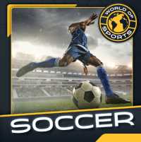 Soccer (World of Sports) （Library Binding）