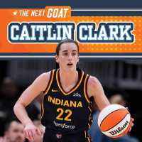 Caitlin Clark (The Next Goat) （Library Binding）