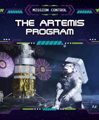 The Artemis Program (Mission Control) （Library Binding）
