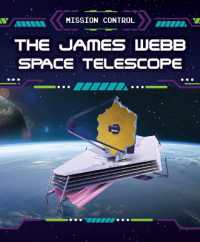 The James Webb Space Telescope (Mission Control)